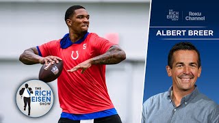 S.I.’s Albert Breer on Anthony Richardson’s Readiness for Start of Colts’ Camp | The Rich Eisen Show