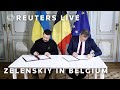 LIVE: Ukrainian President Volodymyr Zelenskiy meets Belgian Prime Minister Alexander De Croo