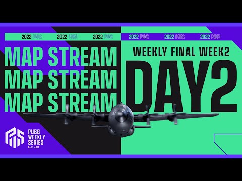 【MAP配信】2022 PWS: Phase1 - Week2 Day2 | Weekly Final【PUBG】