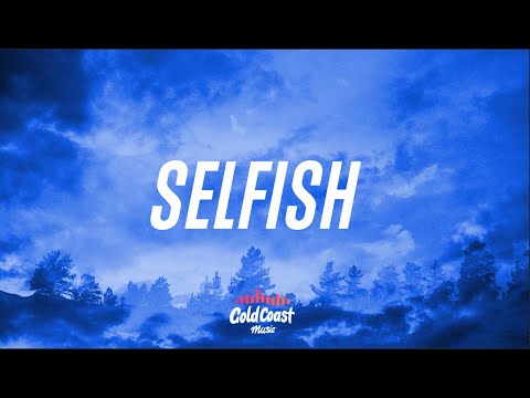 The Kid LAROI - Selfish (Lyrics)