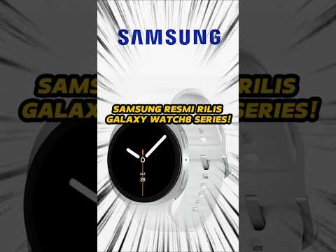 Ini Galaxy Watch8 Series, Terbaru dari Samsung!