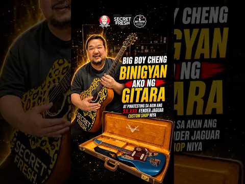 Bigboy Cheng Binigyan ako ng Gitara grabehan!