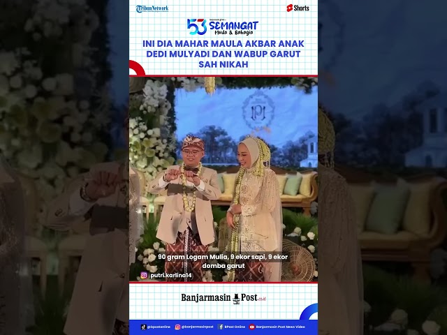 Mahar Unik! Pernikahan Anak Dedi Mulyadi Maula Akbar dan Wabup Garut Putri Karlina : Ada Sapi