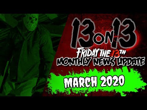 13 On 13 - Friday The 13th News Update - March 2020