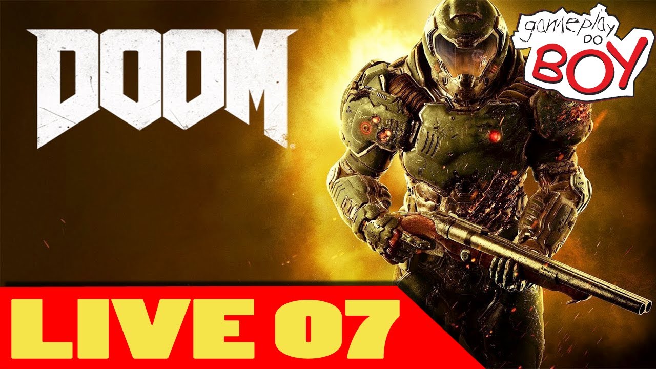 LIVE Doom - Parte 07 - PS4