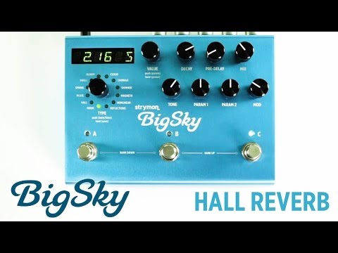 Strymon BigSky - Hall Reverb machine audio demo