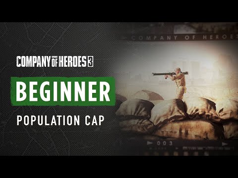 How to Increase Your Population Cap - CoH3 BEGINNER TUTORIAL