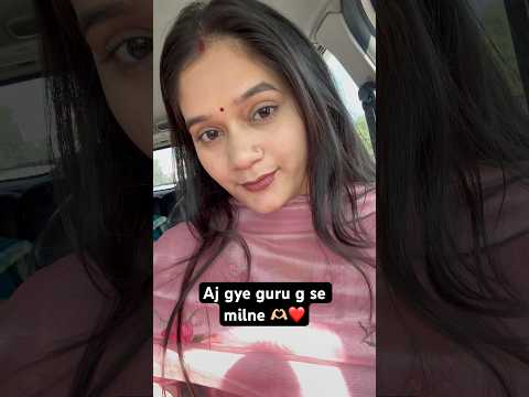 Aj gaye guru g se milne 😍❤️itni dur kha gaye💫#jyotibisht #minivlog #ytshorts #trending #viral #fyp