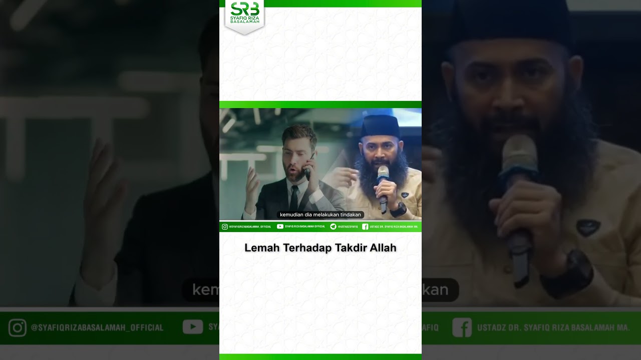 Lemah Terhadap Takdir Allah