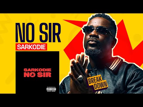 Image: Sarkodie - No Sir ( Reaction) (U)