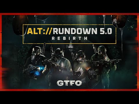 GTFO's BIGGEST UPDATE EVER | Rundown 5 0 Rebirth Gameplay Trailer