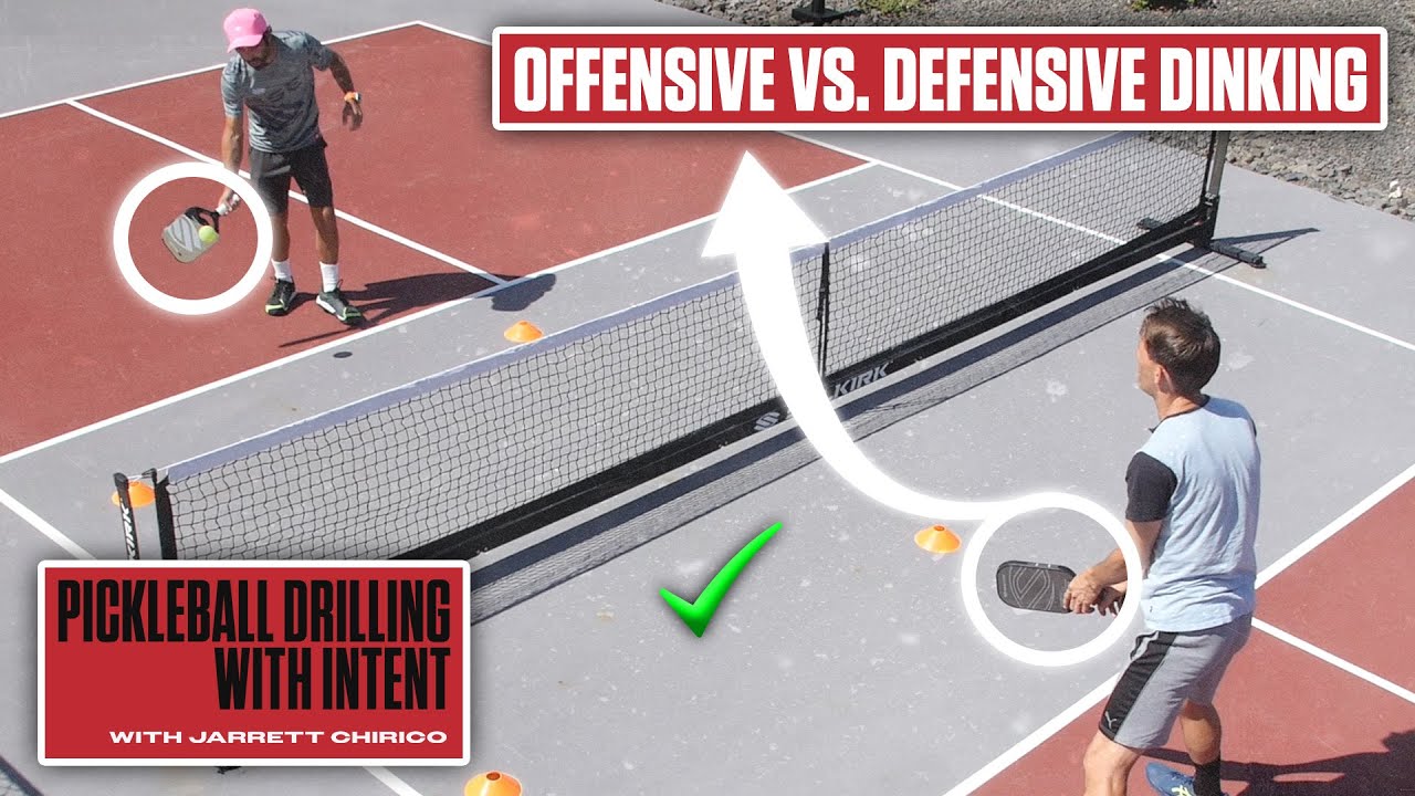 Pickleball Offensive & Defensive Dinking