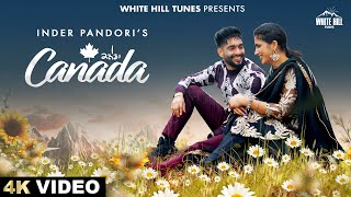 Canada Inder Pandori Video HD