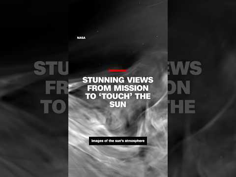 New images reveal stunning views from mission to ‘touch’ the sun