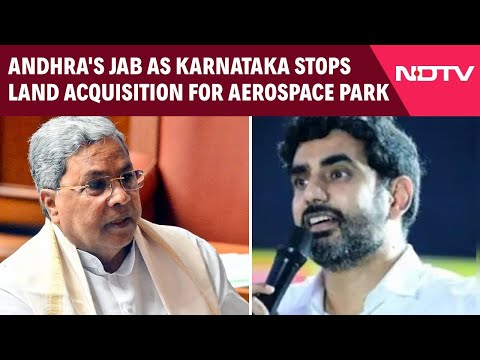 Siddaramaiah | Andhra's Jab As Karnataka Stops Land Acquisition For Aerospace Park