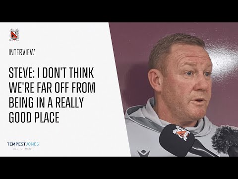 Steve Watson: I don't think we're far off from being in a really good place 🗣