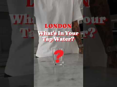 What’s actually in your tap water, London edition!