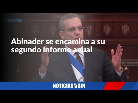 Abinader se encamina a su segundo informe anual