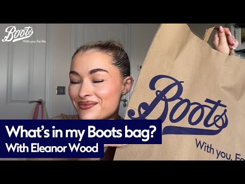 boots.com & Boots Discount Code video: What's in my Boots bag? with Eleanor Wood | Boots Haul | Boots UK