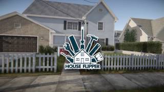 House Flipper - Greenlight Trailer
