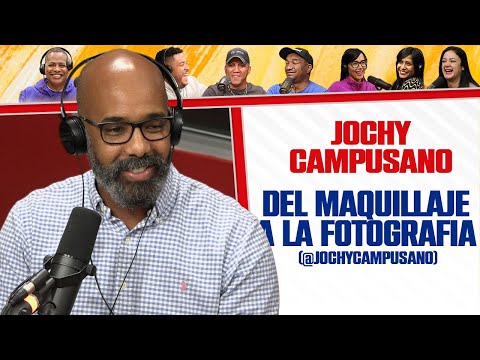 Del Maquillaje a la FOTOGRAFÍA - Jochy Campusano