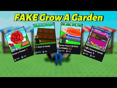 I Tried FAKE Roblox Grow A Garden Games