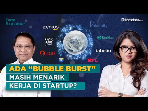 TEASER - Ada Fenomena “Bubble Burst”, Apakah Masih Menarik Kerja di Startup? | Katadata Indonesia