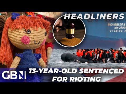 13-YEAR-OLD becomes youngest girl sentenced for rioting - 'The migrants were TERRIFIED!'