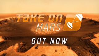 Take On Mars - Launch Trailer