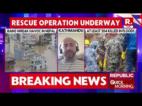 Nepal Floods Latest News: Rains Wreak Havoc In Nepal, At least 204 Killed | Breaking News