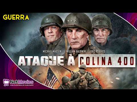 Ataque à Colina 400 (2023) - Filme Completo Dublado GRÁTIS - Filme de Guerra | NetMovies