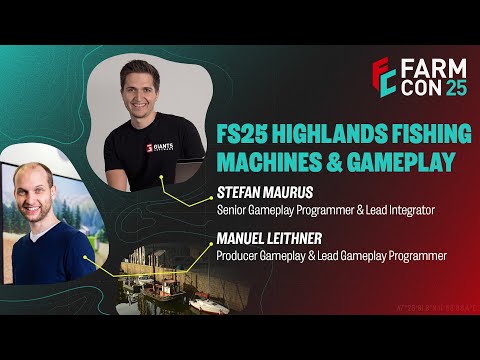 Machines & Gameplay Presentation: Highlands Fishing | FarmCon 25