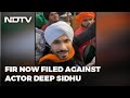 Actor-activist Deep Sidhu named in case on tractor rally violence