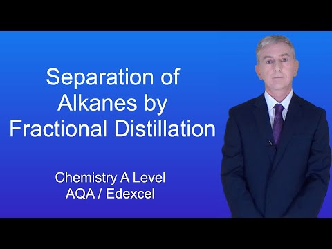 A Level Chemistry Revision “Separation of Alkanes by Fractional Distillation”
