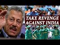 ICC Champions Trophy: Zaheer Abbas wants Pakistan to take revenge against India