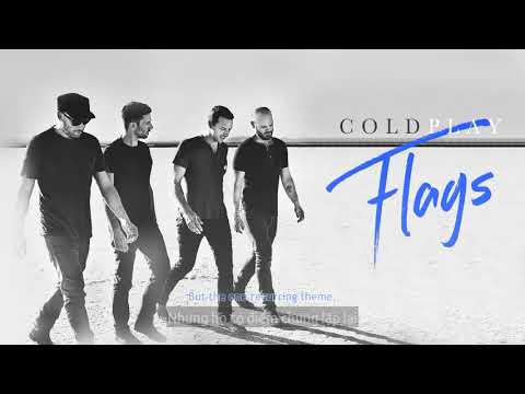 Vietsub | Coldplay - Flags | Lyrics Video