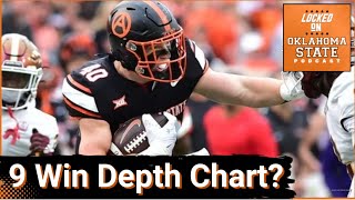 TRUTH: Oklahoma State ABSOLUTELY Has The Depth Chart Talent To Win NINE Games!
