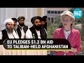 To avert crisis, EU pledges 1.2-billion-dollar aid to Taliban ruled Afghanistan
