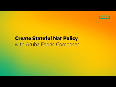 Create Stateful Nat Policy with Aruba Fabric Composer
