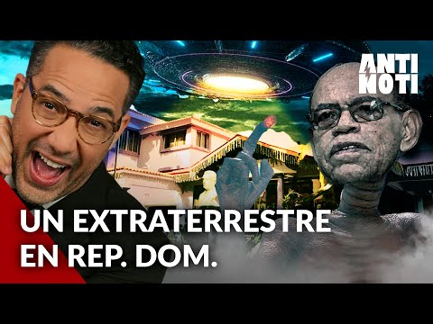 EXCLUSIVA: Extraterrestres Llegan A República Dominicana | Antinoti