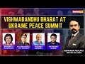 Biggest Ukraine Peace Meet | What’s India’s Role In Peace Pact? | NewsX