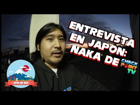Entrevista Argentino en JAPÓN- NAKA EN JAPÓN