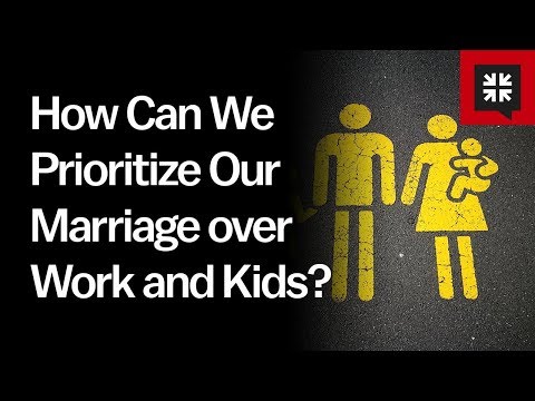 How Can We Prioritize Our Marriage over Work and Kids? // Ask Pastor John