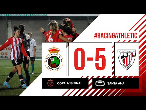 ⚽ RESUMEN I Racing Féminas 0-5 Athletic Club I Copa de la Reina I 1/16 final