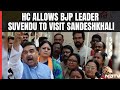 Sandeshkhali News | BJPs Suvendu Adhikari, Stopped From Visiting Sandeshkhali, Gets Court Nod