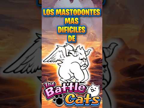 猫の動画サムネイル - LOS MASTODONTES MAS DIFICILES EN THE BATTLE CATS #thebattlecats #battlecats