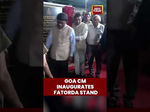 Goa #cmpramodsawant Inaugurates Francisco Monte Cruz Stand at Fatorda Stadium | India Today