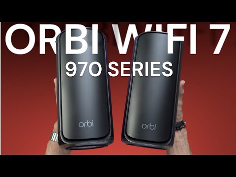 NETGEAR Orbi 970 Series WiFi 7 Unboxing Hands On+S &hellip;