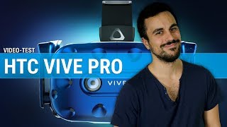 Vido-Test : HTC VIVE PRO :  prendre ou  laisser ? | TEST