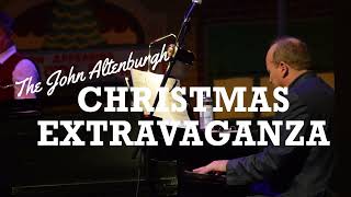 The John Altenburgh Christmas Extravaganza 2022 | The Grand Theater